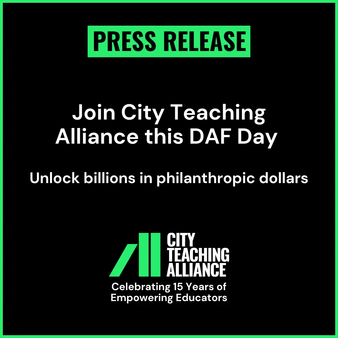 Join City Teaching Alliance on DAF Day